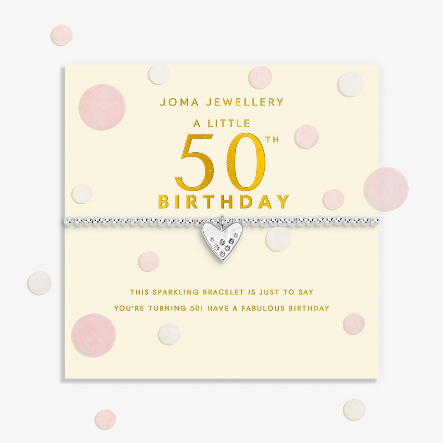 Joma stretch silver bracelet with heart charm on a sentiment card for a 50th birthday 