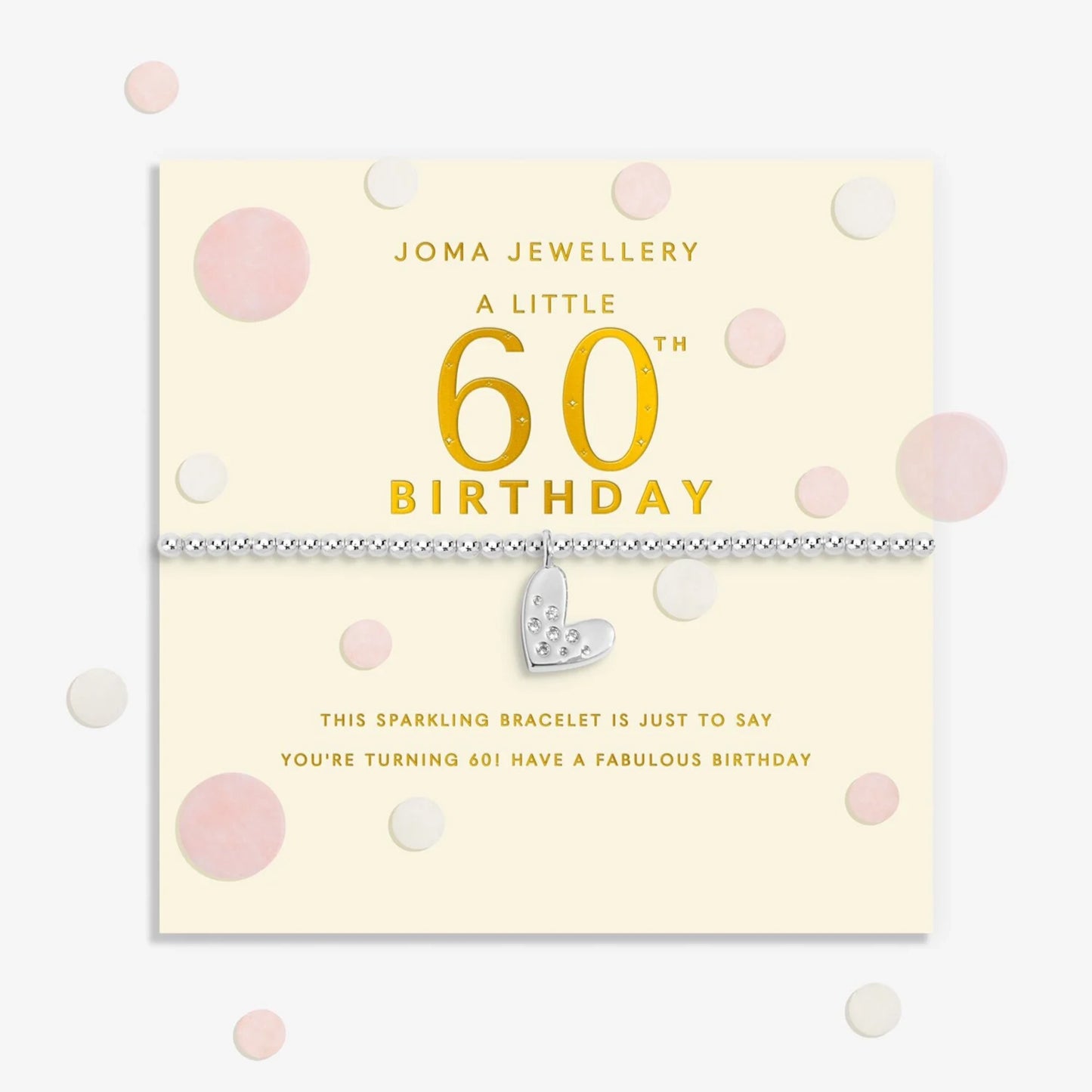 Joma stretch silver bracelet with heart charm on a sentiment card for a 60th birthday 